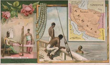 Persia map - Ottar of Roses; Native Carpet Weaver; Diving for Pearls